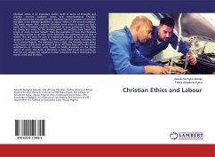 Christian Ethics and Labour - Numgba Akwaki, Akwaki;Appolonia Egwu, Fidelis