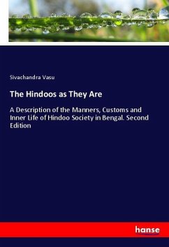 The Hindoos as They Are - Vasu, Sivachandra