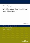 Carillons and Carillon Music in Old Gda¿sk