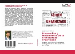 Prevención y tratamiento de la criminalidad organizada - Ardisana Martínez, José L.