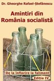 Amintiri din Romania socialista (eBook, ePUB)