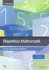 Repetition - Mathematik 1. Oberstufe