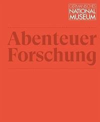 Abenteuer Forschung - Großmann, G. Ulrich