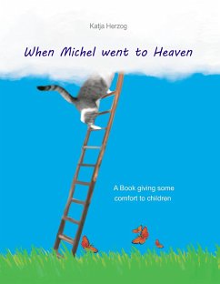 When Michel went to Heaven - Herzog, Katja
