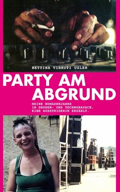 Party am Abgrund - Uzler, Bettina Vibhuti