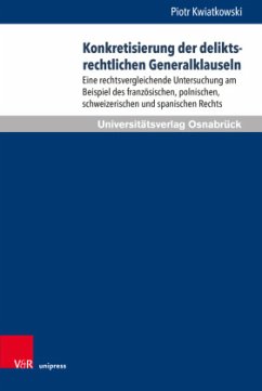 Konkretisierung der deliktsrechtlichen Generalklauseln - Kwiatkowski, Piotr