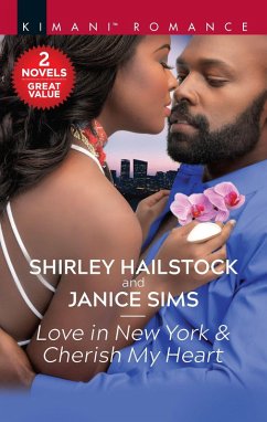 Love in New York & Cherish My Heart (eBook, ePUB) - Hailstock, Shirley; Sims, Janice