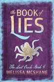 The Book of Lies (The Last Oracle, #4) (eBook, ePUB) The Book of Lies (The Last Oracle, #4) (eBook, ePUB)