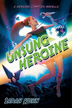 Unsung Heroine (eBook, ePUB) - Kuhn, Sarah