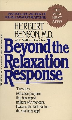 Beyond the Relaxation Response (eBook, ePUB) - Benson, Herbert