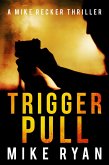 Trigger Pull (The Silencer Series, #10) (eBook, ePUB)