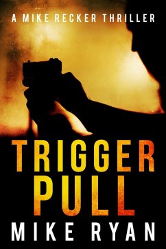 Trigger Pull (The Silencer Series, #10) (eBook, ePUB) - Ryan, Mike