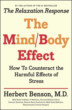 The Mind Body Effect (eBook, ePUB) - Benson, Herbert
