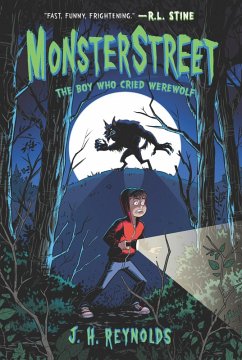 Monsterstreet #1: The Boy Who Cried Werewolf (eBook, ePUB) - Reynolds, J. H.