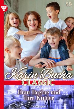 Frau Regine und ihre Kinder (eBook, ePUB) - Bucha, Karin