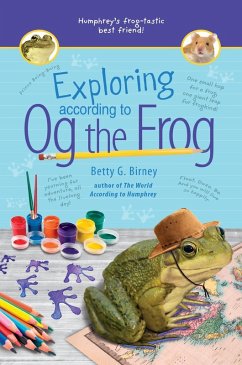 Exploring According to Og the Frog (eBook, ePUB) - Birney, Betty G.