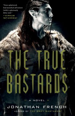 The True Bastards (eBook, ePUB) - French, Jonathan