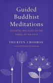Guided Buddhist Meditations (eBook, ePUB)
