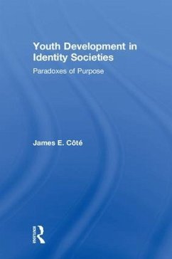 Youth Development in Identity Societies - Cote, James E