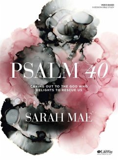 Psalm 40 - Bible Study Book - Mae, Sarah