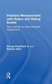Invariant Measurement with Raters and Rating Scales