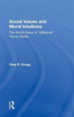 Social Values and Moral Intuitions - Gregg, Gary S.