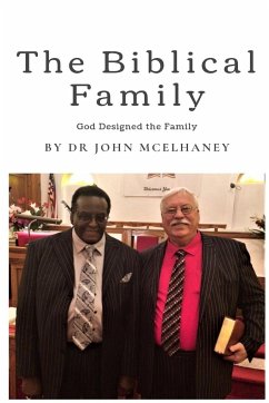 The Biblical Family - McElhaney, John