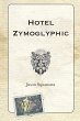 Hotel Zymoglyphic - Bild 1
