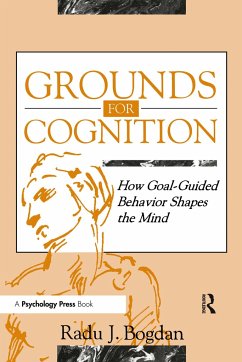 Grounds for Cognition - Bogdan, Radu J