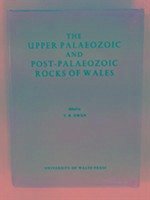 Upper Palaeozoic and Post-Palaeozoic Rocks of Wales