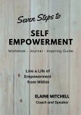 Seven Steps to Self Empowerment