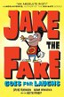 Jake the Fake Goes for Laughs - Bild 1