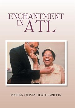 Enchantment in Atl - Griffin, Marian Olivia Heath