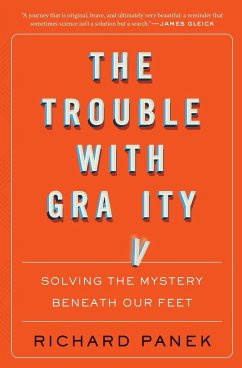 Trouble with Gravity - Panek, Richard