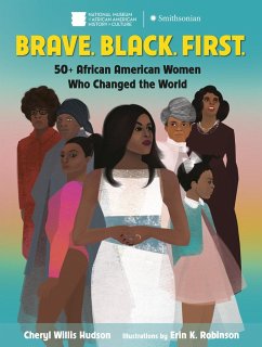 Brave. Black. First. - Hudson, Cheryl Willis