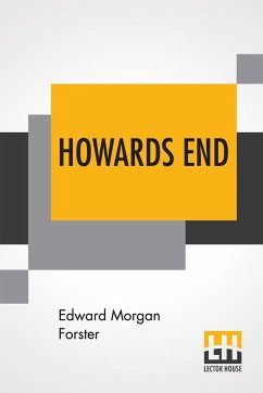 Howards End - Forster, Edward Morgan