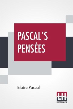 Pascal's Pensees - Pascal, Blaise