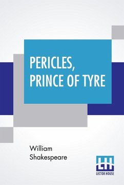 Pericles, Prince Of Tyre - Shakespeare, William