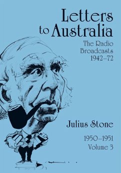Letters to Australia, Volume 3 - Stone, Julius