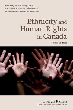 Ethnicity and Human Rights in Canada (Revised) - Kallen, Evelyn