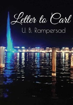 Letter to Carl - Rampersad, U. B.