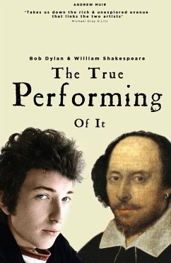 The True Performing of It - Muir, Andrew