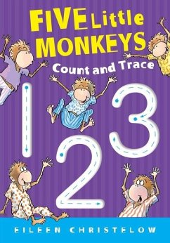 Five Little Monkeys Count and Trace - Christelow, Eileen