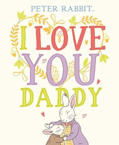 I Love You, Daddy - Potter, Beatrix