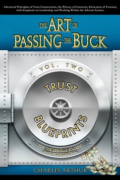 The Art of Passing the Buck, Vol 2 - Arthur, Charles