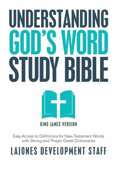 Understanding God's Word Study Bible