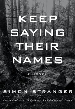 Keep Saying Their Names (eBook, ePUB) - Stranger, Simon