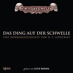 Lovecraft: Das Ding auf der Schwelle (MP3-Download)