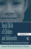Social Skills of Children and Adolescents Social Skills of Children and Adolescents