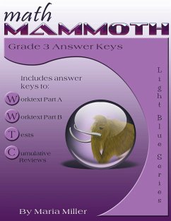 Math Mammoth Grade 3 Answer Keys - Miller, Maria